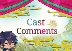 Cast Comments from the Ayakashi Voice Actors!